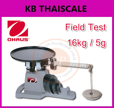 ตาชั่งแมคคานิกส์ พิกัด 16kg ยี่ห้อ OHAUS Field Test รุ่น 2400 Series